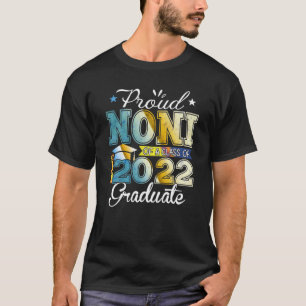 Funny Proud Noni Of A Class Of 2022 Graduate Senio T-Shirt