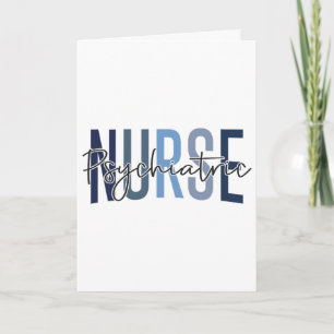 Funny Psychiatric Nurse Mental Health Nurse Psych Card