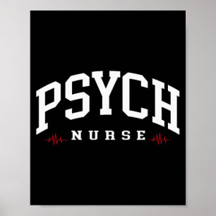 Funny Psychiatric Nurse Mental Health Nurse Psych Poster