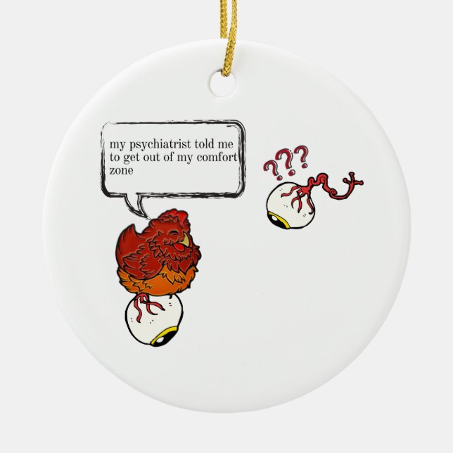 Funny Psychiatrist Gifts Ceramic Ornament (Front)