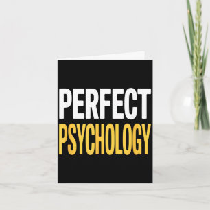 Funny psychology saying reversed sarcastic gag Fun Card
