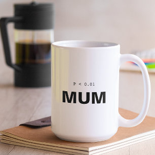 Funny Psychology Statistics Mug Significant Mum