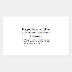 funny psychopaths definition rectangular sticker