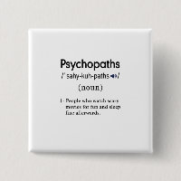 funny psychopaths definition square