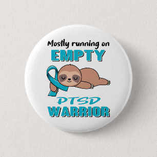 Funny PTSD Awareness Gifts 6 Cm Round Badge