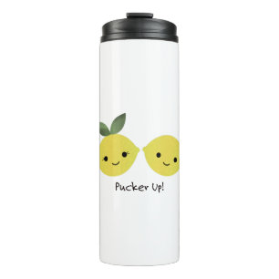 Funny Pucker Up Lemons Thermal Tumbler