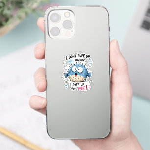 Funny Pufferfish Kids Tee I Puff Up for Me
