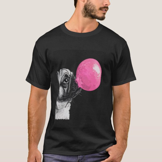 Funny Pug Bubble Gum Dog T-Shirt (Front)