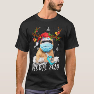 Funny Pug Christmas Reindeer Face Mask Bye Bye 202 T-Shirt