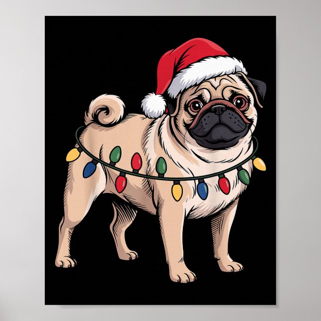 Funny Pug Christmas Santa Hat Xmas Lights  Poster (Front)
