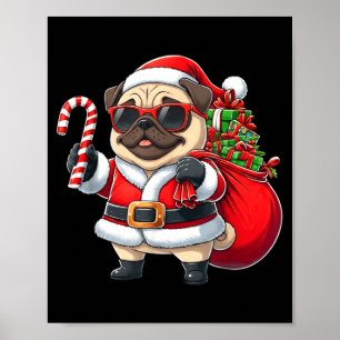 Funny Pug Christmas Santa Outfit Xmas Mom Dad Kids Poster