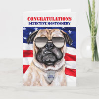 Funny Pug Dog Police Detective Promotion
