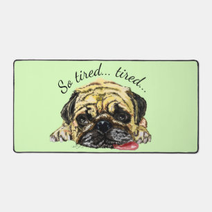 Funny Pug Dog with Custom Text and Colours Desk Mat
