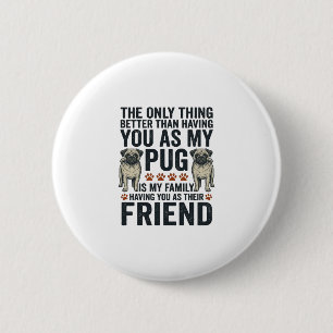 Funny Pug Family Friend Vintage Engraving Shirt De 6 Cm Round Badge