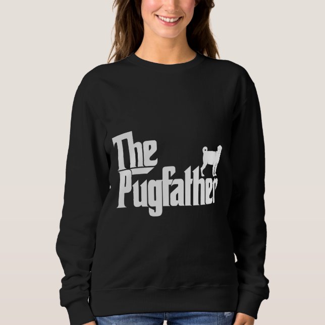 Funny Pug Hoodie The Pugfather Pug Father Dad Gift (Front)
