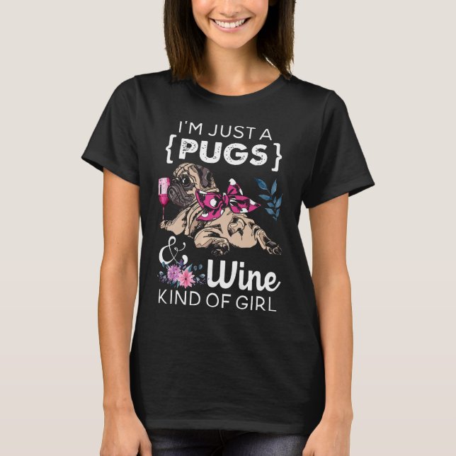Funny Pug Lover Shirt Cute Gift Pugs And Wine Kind (Front)