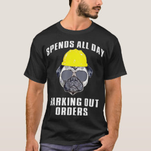 funny pug, pug lover, pug, boss, supervisor, manag T-Shirt