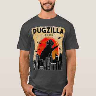 Funny Pug , Pugzilla , Funny Dog Pug  T-Shirt