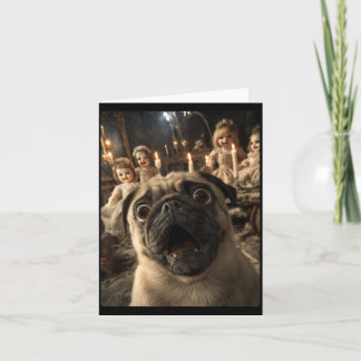 Funny Pug Selfie With Creepy Dolls Spooky Card