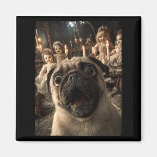 Funny Pug Selfie With Creepy Dolls Spooky Magnet