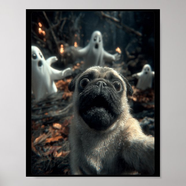 Funny Pug Selfie With Ghosts Haunted Forest Poster (Front)