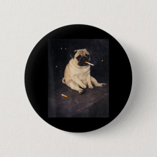 Funny Pug Smoking Meme Cigarette Dog Meme Street 6 Cm Round Badge