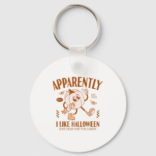 Funny Pumpkin Apparently, I Like Halloween  Key Ring