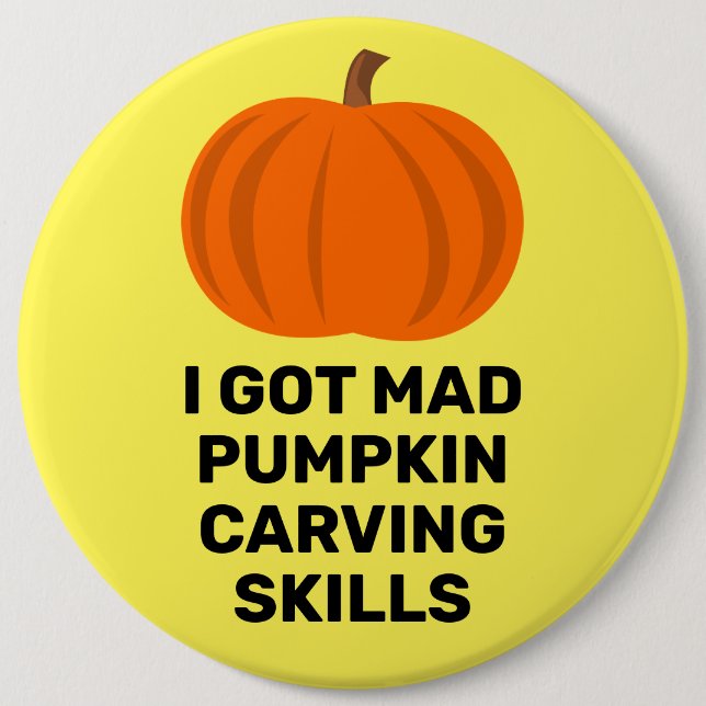 Funny Pumpkin Carving Bragging Rights Button (Front)