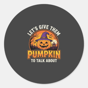 Funny Pumpkin Halloween Pun Design_1 Classic Round Sticker