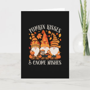 Funny Pumpkin Kisses And Gnome Wishes Thanksgiving Card