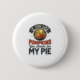 Funny Pumpkin Pie Halloween Vintage Shirt Design_1 6 Cm Round Badge