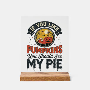 Funny Pumpkin Pie Halloween Vintage Shirt Design_1 Acrylic Sign