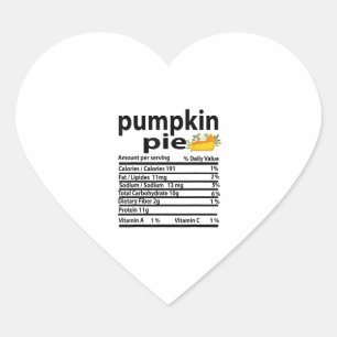 Funny Pumpkin Pie Nutrition Fact for Thanksgiving  Heart Sticker
