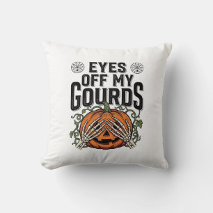 Funny Pumpkin Shirt Eyes Off My Gourds Halloween T Cushion