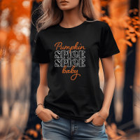 Funny Pumpkin Spice Fall T-Shirt