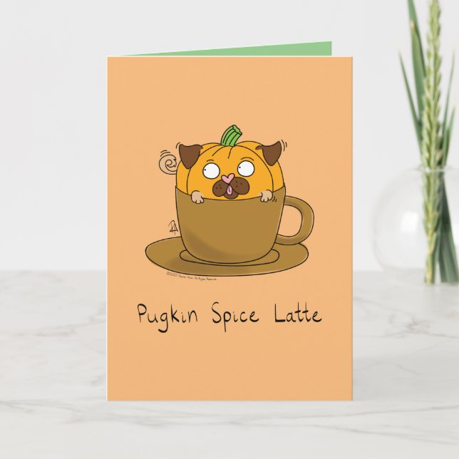 Funny Pumpkin Spice Latte Pug Dog Coffee Card (Front)