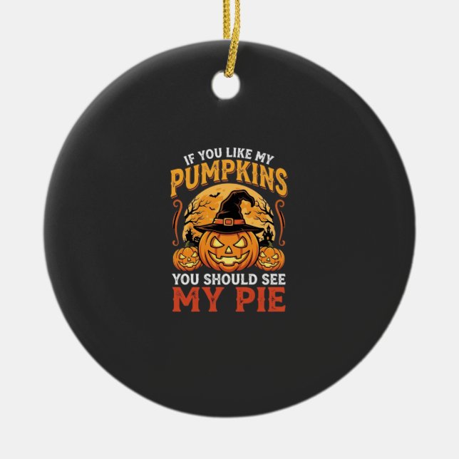Funny Pumpkins Halloween Pie Design_1 Ceramic Ornament (Front)