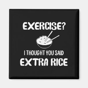 Funny Pun , Exercise_ I Thought You Said Extra Ric Magnet