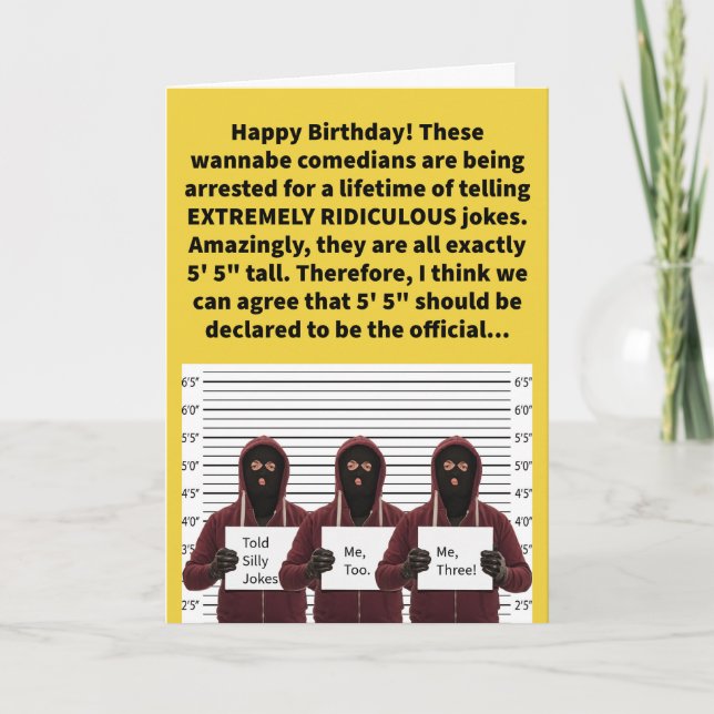 Funny Pun Height of Absurdity Happy Birthday Card (Front)