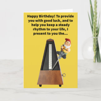 Funny Pun Metrognome Happy Birthday Card