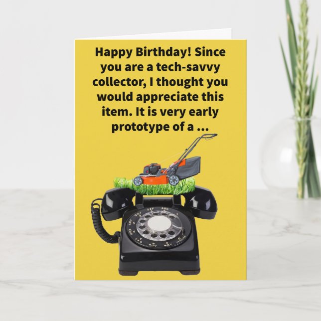 Funny Pun Mowable Phone Happy Birthday Card (Front)