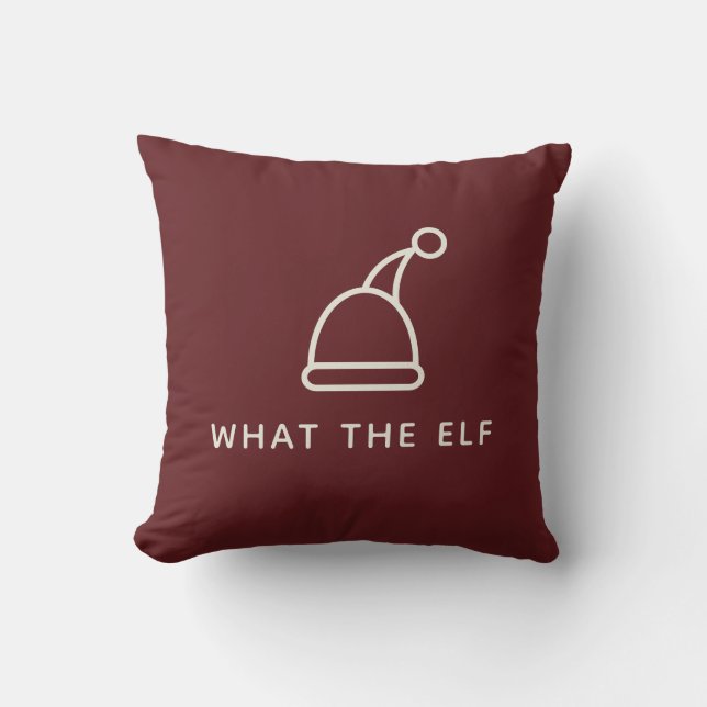 Funny Pun Simple Minimalist Holiday What the Elf Cushion (Front)