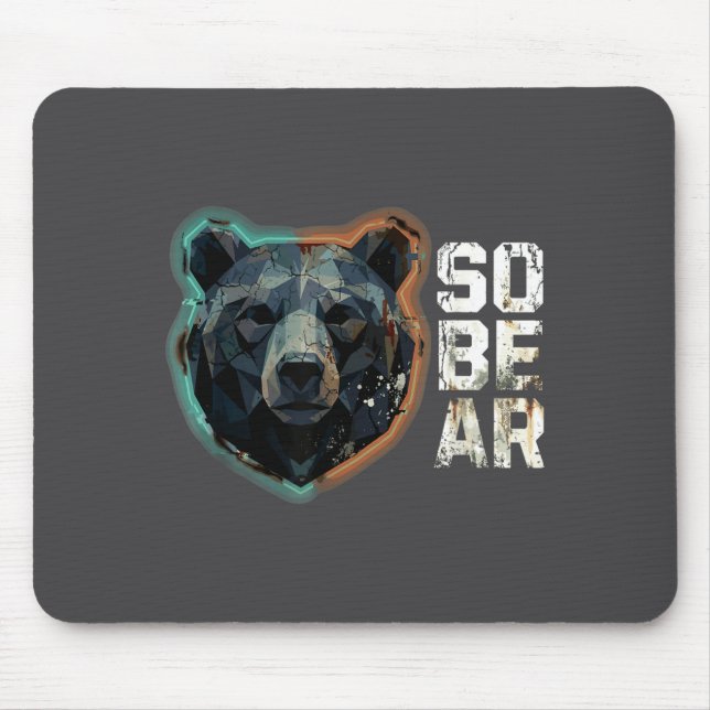 Funny Pun Sober Bear SoBear Recovery Sobriety Mouse Pad (Front)