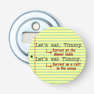 Funny Punctuation Grammar Bottle Opener