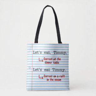 Funny Punctuation Grammar Let's Eat Timmy Tote Bag