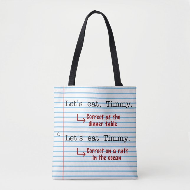 Funny Punctuation Grammar | Let's Eat Timmy Tote Bag (Front)