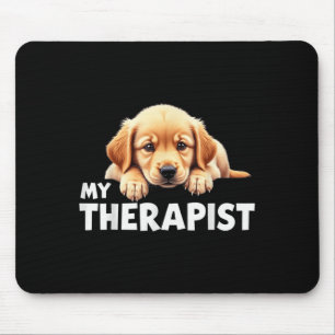 Funny Puppy My Therapist Golden Retriever Dog Mouse Pad