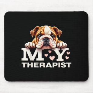 Funny Puppy My Therast English Bulldog Dog  Mouse Pad