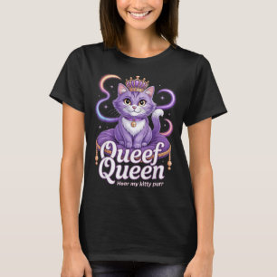 Funny Purple Queen cat Dirty Joke Kitty Purr Rude T-Shirt