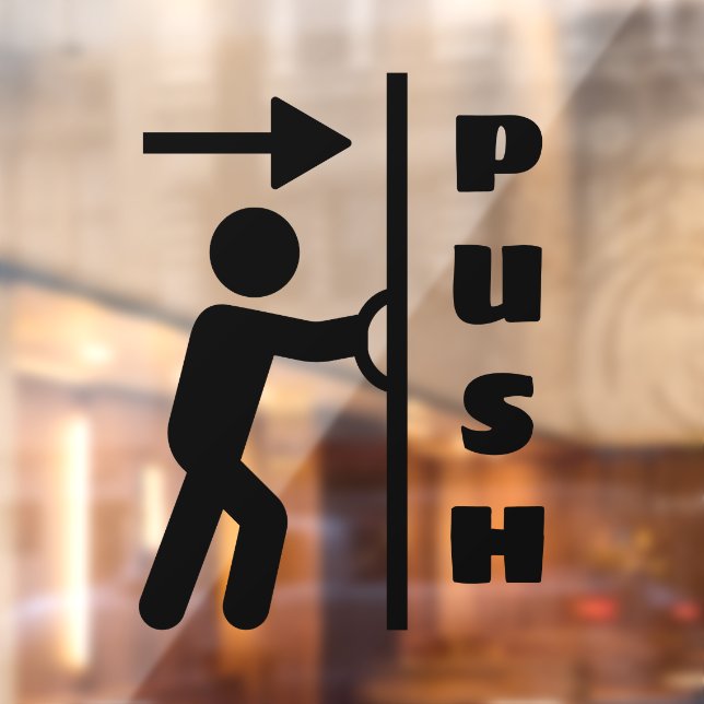 Funny Push Stickman Glass Door Window Cling Sign (Sheet 2)